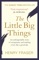 The Little Big Things - Henry Fraser