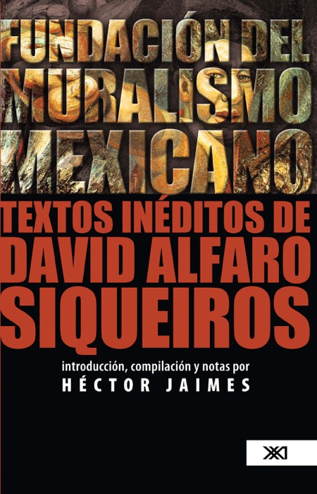 Fundación del muralismo mexicano