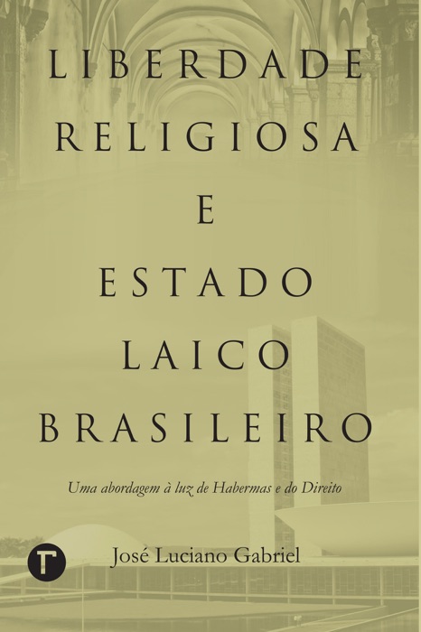 Liberdade religiosa e estado laico brasileiro