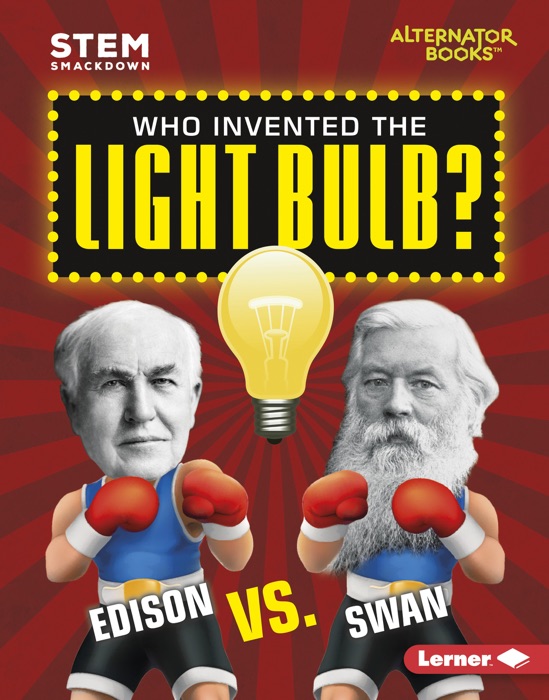 Who Invented the Light Bulb?