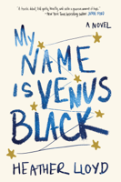 Heather Lloyd - My Name Is Venus Black artwork