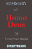 Summary of Homo Deus - SpeedyReads