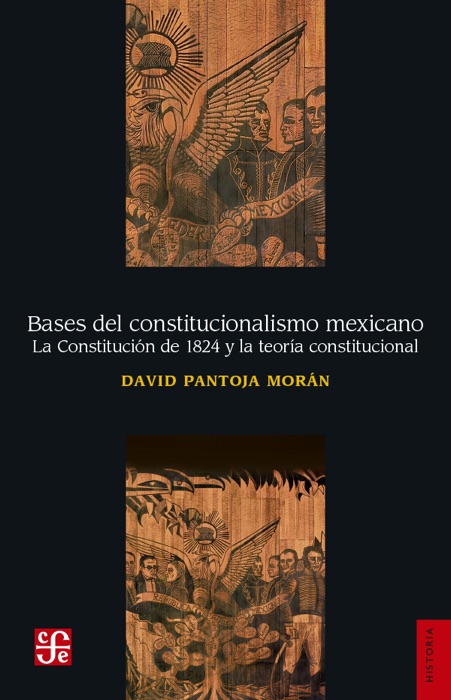 Bases del constitucionalismo mexicano