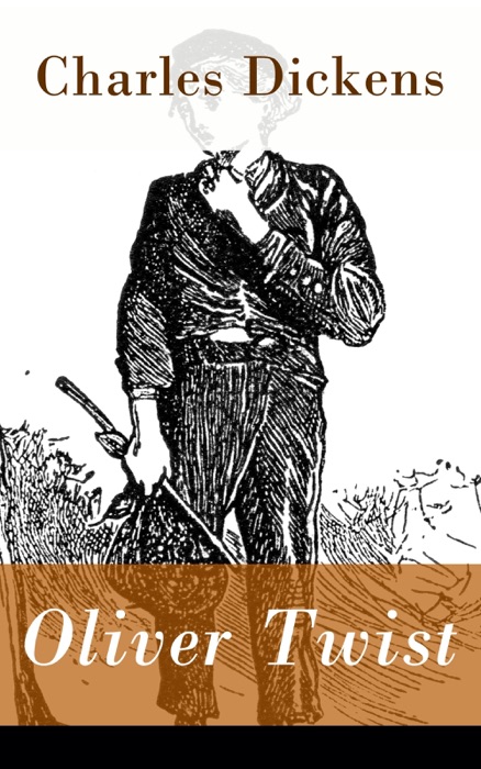Oliver Twist - VollstÀndige deutsche Ausgabe