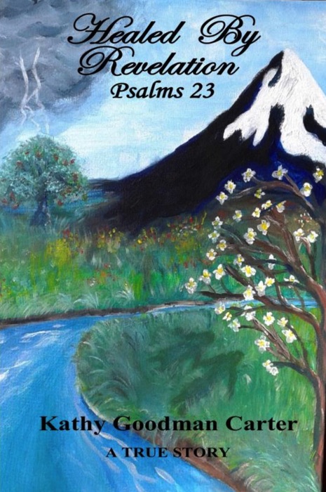 Healed By Revelation