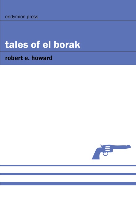 Tales of El Borak