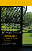 Intramuros - Giorgio Bassani