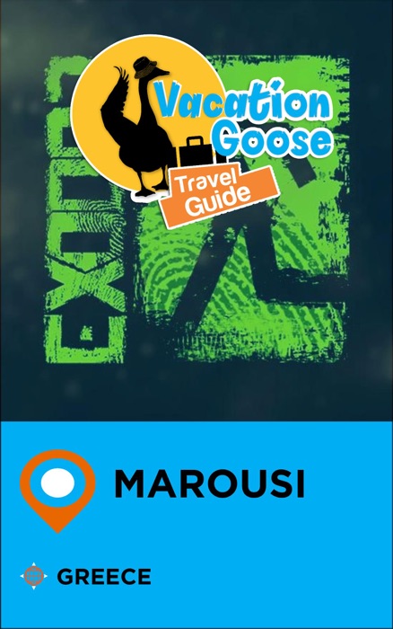 Vacation Goose Travel Guide Marousi Greece