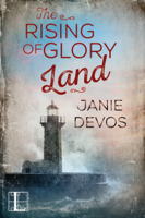 Janie DeVos - The Rising of Glory Land artwork