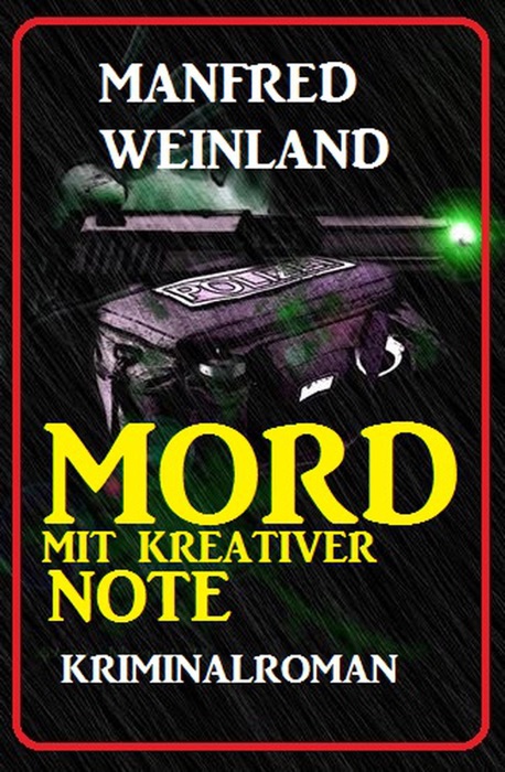 Mord mit kreativer Note: Kriminalroman