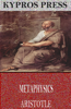 Metaphysics - - Aristotle