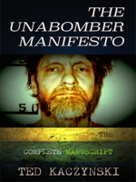 Ted Kaczynski & Philip Dossick - The Unabomber Manifesto artwork