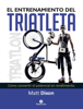 El entrenamiento del triatleta - Matt Dixon