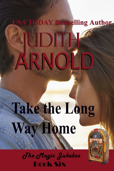 Take The Long Way Home: A high-school hero. A runaway daughter. A magic song.