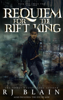 RJ Blain - Requiem for the Rift King: Books One & Two artwork