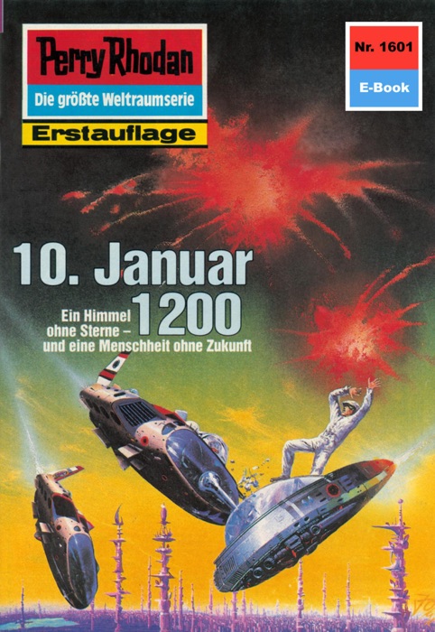 Perry Rhodan 1601: 10. Januar 1200