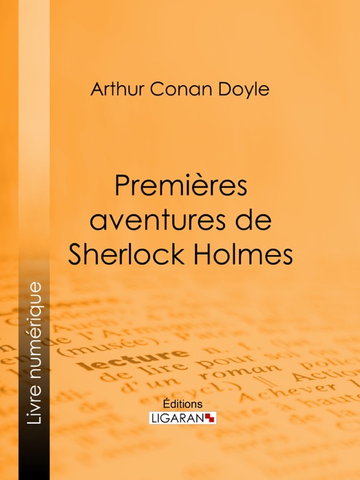 Premières aventures de Sherlock Holmes