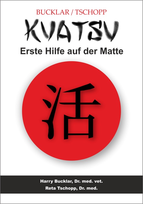 Kuatsu, Erste Hilfe auf der Matte