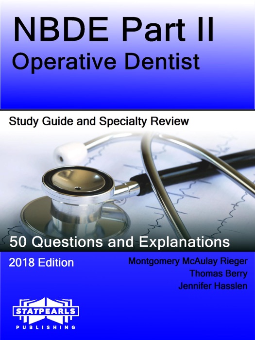 NBDE Part II-Operative Dentist