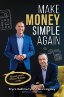 Bryce Holdaway & Ben Kingsley - Make Money Simple Again artwork