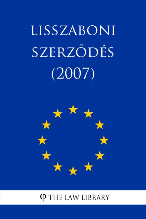 Lisszaboni Szerződés (2007)