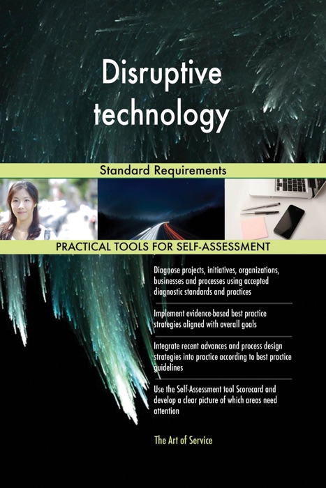 Disruptive technology Standard Requirements