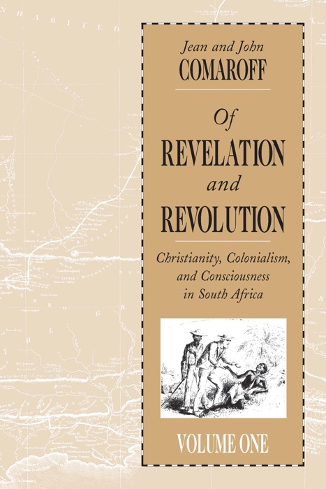 Of Revelation and Revolution, Volume 1