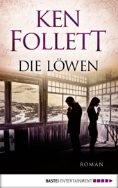 Die Löwen - Ken Follett