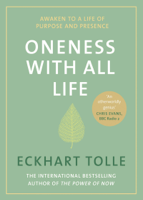 Eckhart Tolle - Oneness With All Life artwork