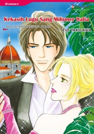 Kekasih Lugu Sang Miliuner Italia(Indonesian Version) - Eve Takigawa by  Eve Takigawa PDF Download
