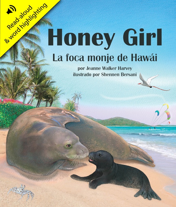 Honey Girl: La foca monje de Hawái