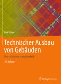 Technischer Ausbau von Gebäuden - Dirk Bohne