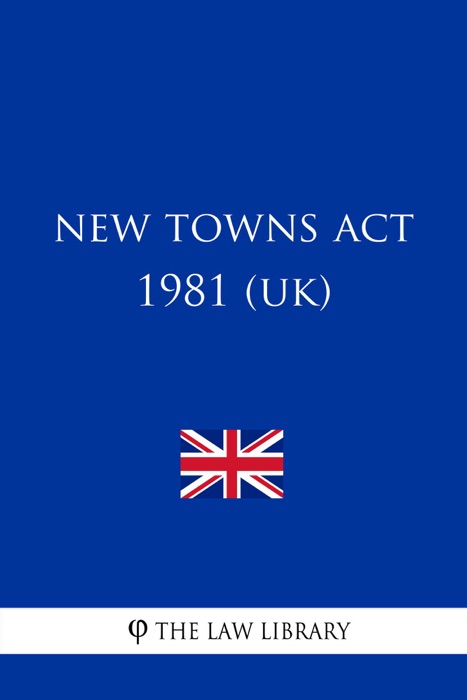 New Towns Act 1981 (UK)