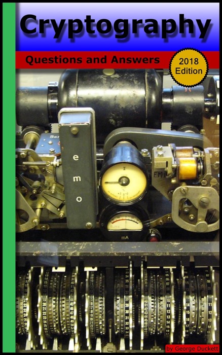 Cryptography: Questions and Answers