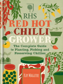 RHS Red Hot Chilli Grower - Kay Maguire