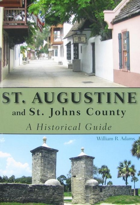 St. Augustine and St. Johns County