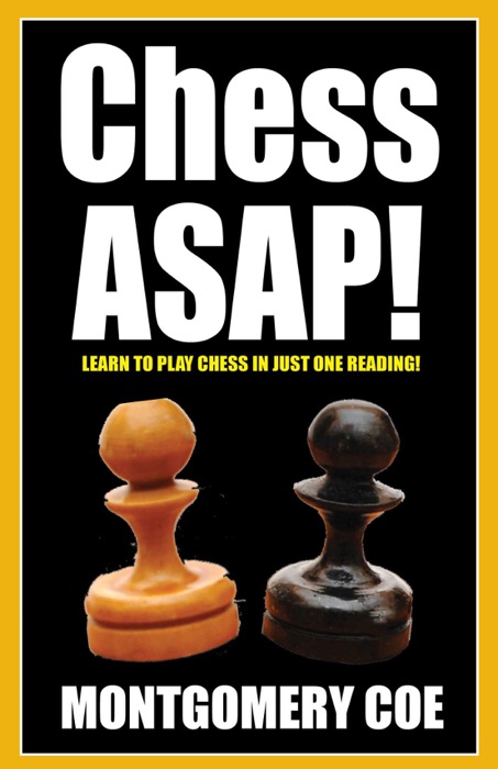 Chess ASAP