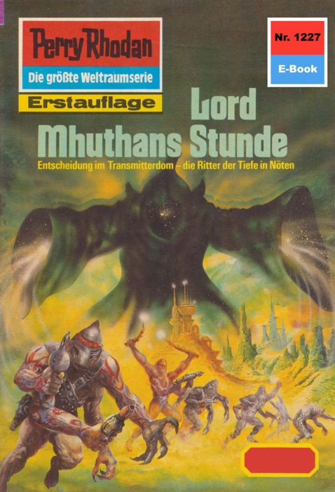 Perry Rhodan 1227: Lord Mhutans Stunde