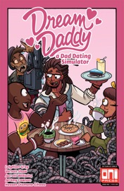 Dream Daddy #3 - Leighton Gray, Vernon Shaw, Jarrett Williams & Jeremy Lawson