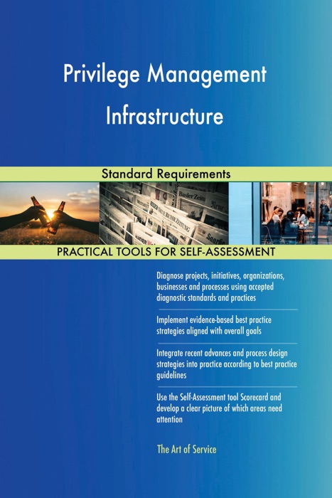 Privilege Management Infrastructure Standard Requirements