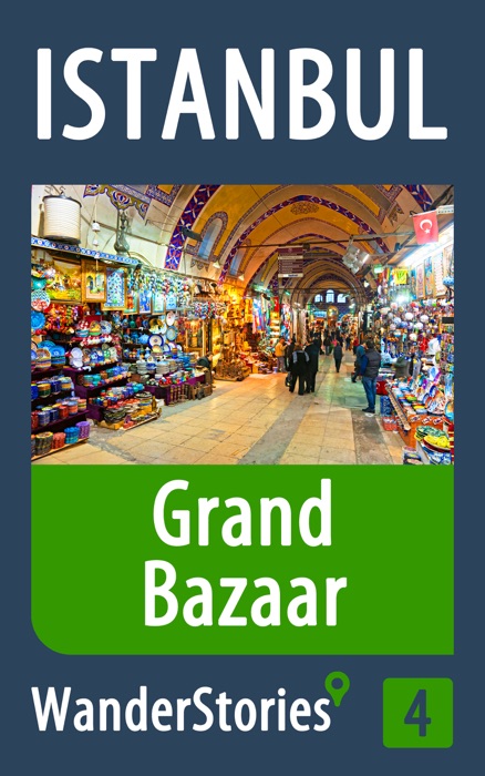 Grand Bazaar in Istanbul