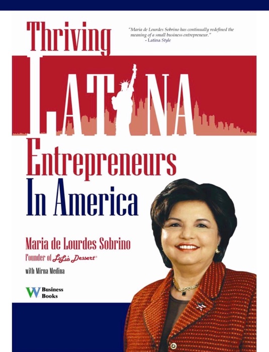 Thriving Latina Entrepreneurs in America