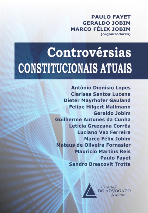 Controvérsias constitucionais atuais