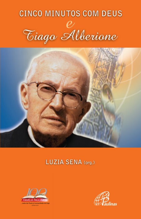 Cinco minutos com Deus e Tiago Alberione