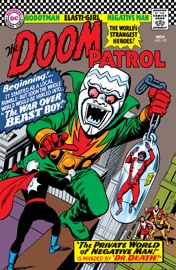 Doom Patrol (1964-) #107 - Arnold Drake, Henry Boltinoff, Jack Schiff & Bruno Premiani by  Arnold Drake, Henry Boltinoff, Jack Schiff & Bruno Premiani PDF Download
