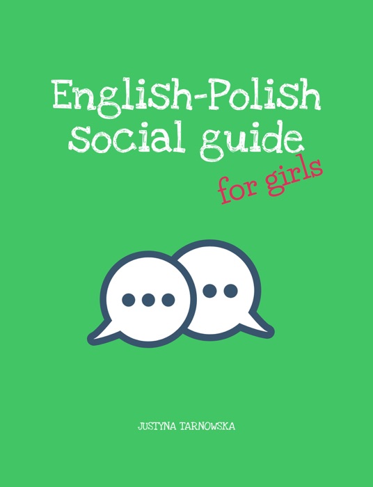 English-Polish Social Guide for Girls