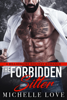 The Forbidden Sitter: A Billionaire Holiday Romance - Michelle Love