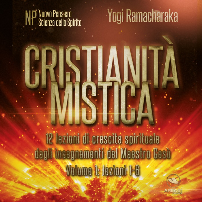 Cristianità mistica volume 1