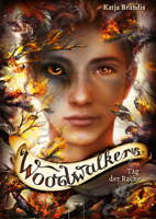 Katja Brandis - Woodwalkers (6). Tag der Rache artwork