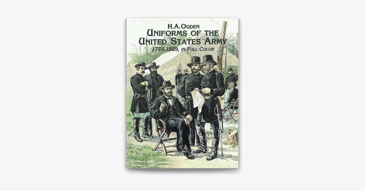 ‎Uniforms Of The United States Army, 1774-1889, In Full Color Sur Apple ...